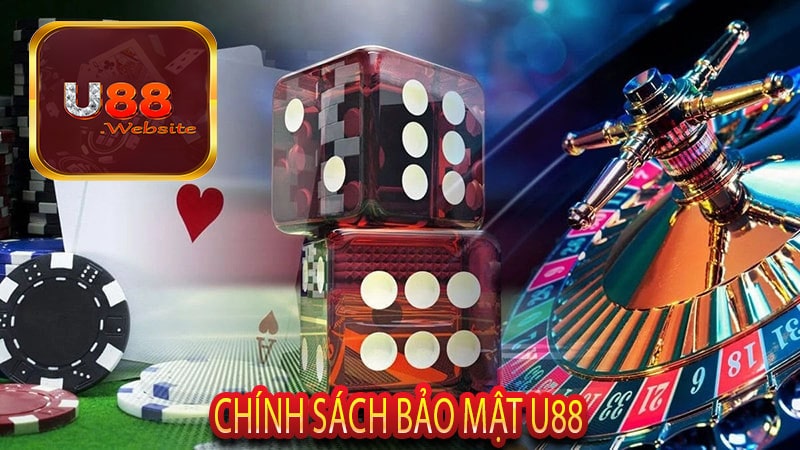 Chính Sách Bảo Mật U88