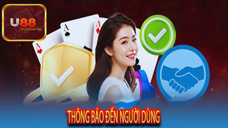 Thông Báo Đến Người Dùng